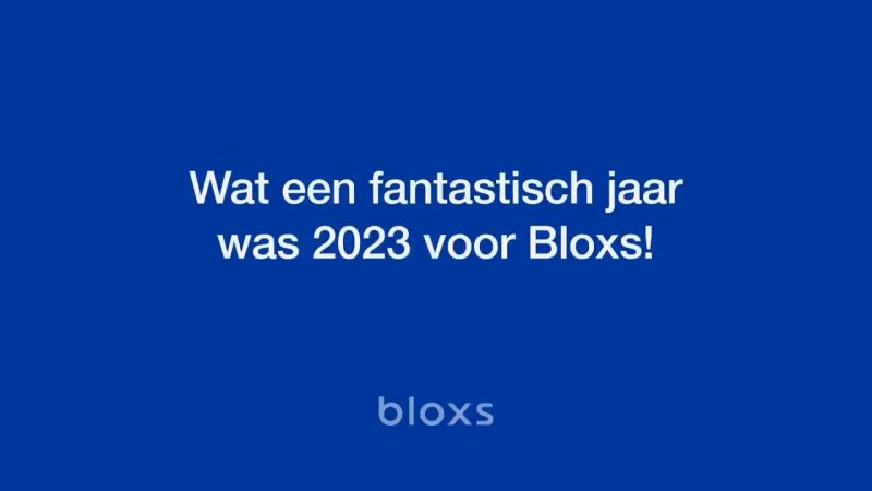 succesvol jaar 2023 voor bloxs